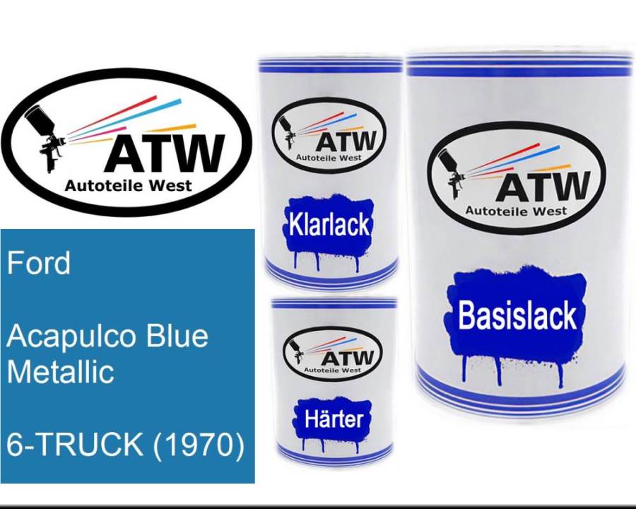 Ford, Acapulco Blue Metallic, 6-TRUCK (1970): 500ml Lackdose + 500ml Klarlack + 250ml Härter - Set, von ATW Autoteile West.